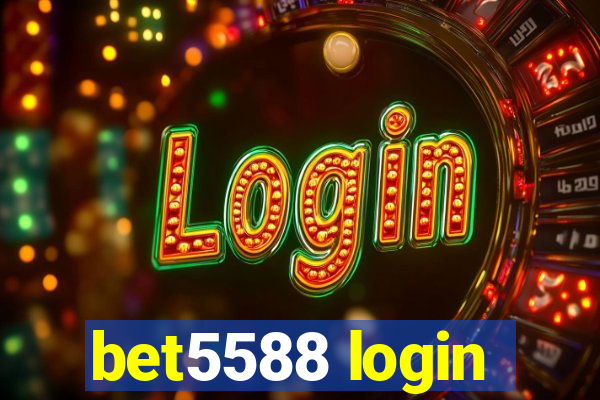 bet5588 login